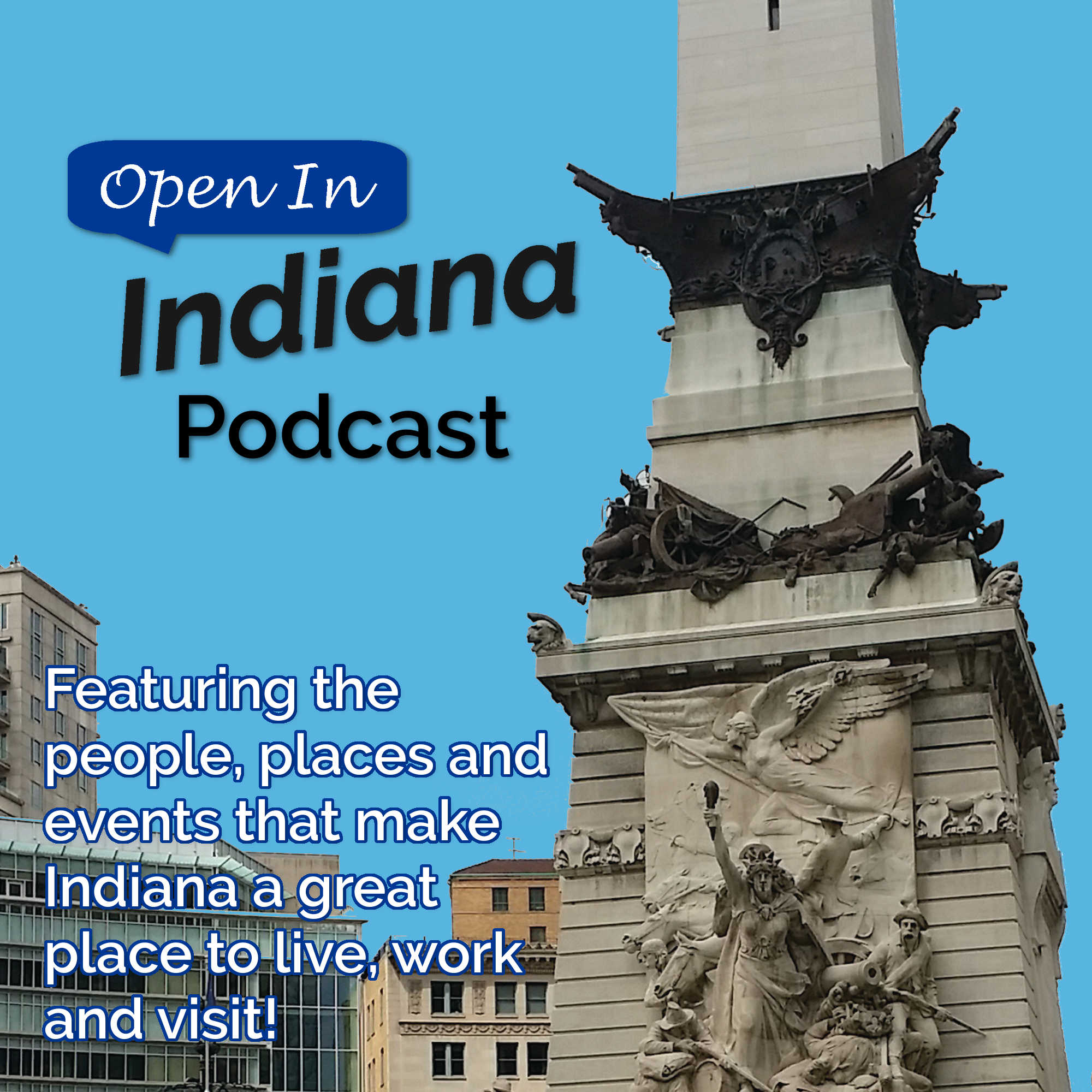 Open In Indiana Podcast Open In Indiana Podcast
